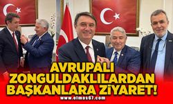 Avrupalı Zonguldaklılardan başkanlara ziyaret!