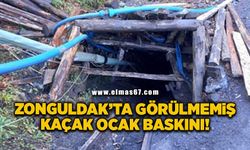 Zonguldak’ta görülmemiş kaçak ocak baskını!