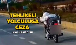 Motosiklet ile tehlikeli yolculuğa ceza