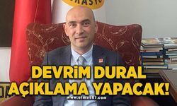 Devrim Dural Açıklama yapacak!