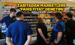 Zabıtadan marketlere ‘fahiş fiyat’ denetimi