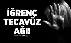 İğrenç tecavüz ağı!