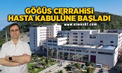 Göğüs Cerrahisi Osman Korcan Tilkan hasta kabulüne başladı