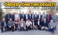 Zonguldak Önder yönetimi değişti