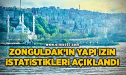 Zonguldak’ın yapı izin istatistikleri açıklandı