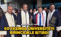 60 yaşında, üniversiteyi birincilikle bitirdi