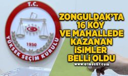 Zonguldak’ta 16 köy ve mahallede kazanan isimler belli oldu