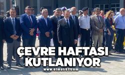 Çevre Haftası kutlanıyor