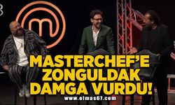 Masterchef'e Zonguldak damga vurdu!