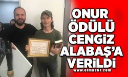 Onur Ödülü Cengiz Alabaş’a verildi