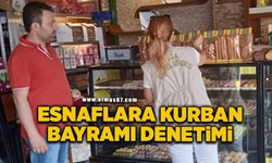 Zonguldak'ta esnafa Kurban Bayramı denetimi