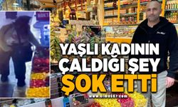 Yaşlı kadının çaldığı şey şok etti!