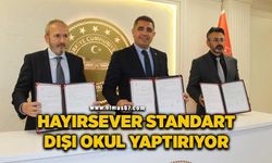 Hayırsever standart dışı okul yaptırıyor