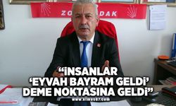 İNSANLAR, “EYVAH BAYRAM GELDİ” DEME NOKTASINA GELDİ