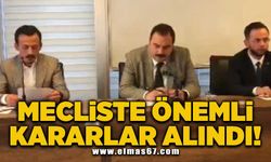 Mecliste önemli kararlar alındı!