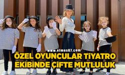 Özel Oyuncular Tiyatro ekibinde çifte mutluluk