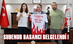 Avrupa Şampiyonu Sudenur Basancı’ya belge!