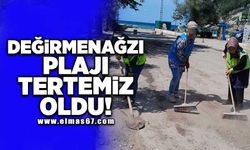 Değirmenağzı plajı tertemiz oldu