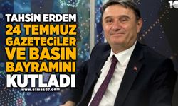 BELEDİYE BAŞKANI TAHSİN ERDEM 24 TEMMUZ GAZETECİLER VE BASIN BAYRAMI’NI KUTLADI