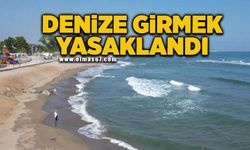 Boğulmaya karşı denize girmek yasaklandı