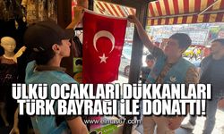 Ülkü Ocakları dükkanları Türk bayrağı ile donattı!