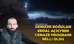 Denizde boğulan Erdal Açıcı’nın cenaze programı belli oldu