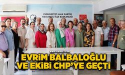 Evrim Balbaloğlu ve ekibi CHP'ye geçti!