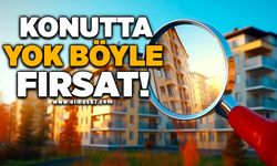 Konutta yok böyle fırsat!