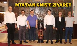 MTA yöneticilerinden GMİS’e ziyaret