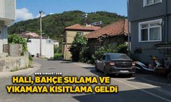 Halı, bahçe sulama ve araç yıkamaya kısıtlama getirildi