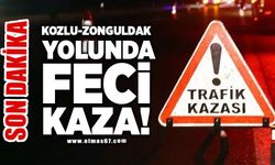 Kozlu-Zonguldak yolunda feci kaza! 1 ölü