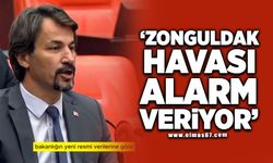 'Zonguldak’ın havası alarm veriyor'