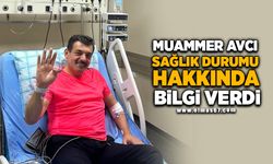 Muammer Avcı’dan açıklama! Sağlık durumu hakkında bilgi verdi