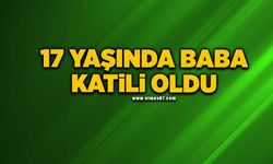 17 yaşındaki genç babasını öldürdü, ağabeyini yaraladı