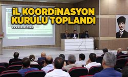 İl Koordinasyon Kurulu Toplantısı yapıldı