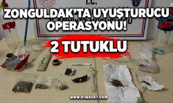Zonguldak'ta uyuşturucu operasyonu! 2 tutuklu