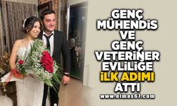 Genç mühendis ve genç veteriner evliliğe ilk adımı attı