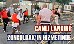 Canlı Langırt Zonguldak’ın hizmetinde!