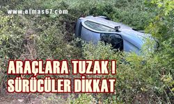 Araçlara büyük tuzak: Sürücüler dikkat!