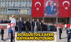 30 Ağustos Zafer Bayramı'nın 102. Yılı kutlandı