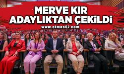 Merve Kır adaylıktan çekildi!