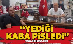 "Yediği kaba pisledi"