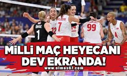 Milli maç heyecanı dev ekranda!