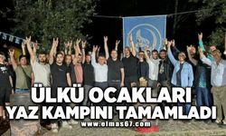 Ülkü ocakları yaz kampını tamamladı!