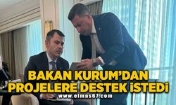 Bakan Kurum'dan projelere destek istedi!