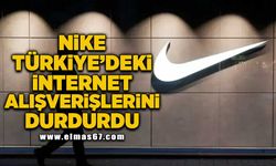 Nike, Türkiye'deki internet alışverişlerini durdurdu