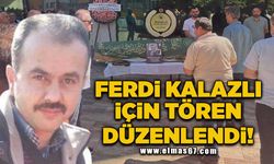 Kozlu Belediyesi’nde Ferdi Kalazlı için tören düzenlendi