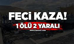 Feci kaza! 1 ölü 2 yaralı