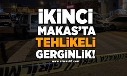 İkinci Makas'ta tehlikeli gerginlik!