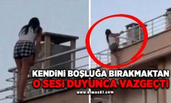 Kendini boşluğa bırakmaktan o sesi duyunca vazgeçti